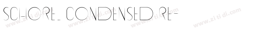 Schorel Condensed Re字体转换